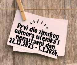 PRVI DIO ZIMSKOG ODMORA UČENIKA I NENASTAVNI DAN